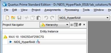 2. Open the reference Quartus Project In the menu bar of Quartus Prime, select File Open Project Select the file NIOS_HyperRAM.qpf in the project directory Click the [ Open ] button. 2.