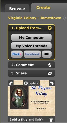 Creating a VoiceThread 1) Click on Create tab. 2) Click on Upload. 3) Click on From My Computer.