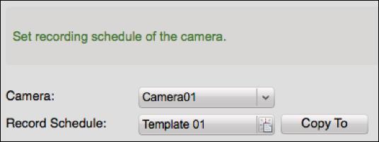 (1) In the Remote Configuration interface, click Schedule tab to enter the following interface. (2) Select the added camera from the dropdown list.