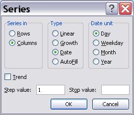 Fill choices-- Down Right Up Left Series Fill Series quickly enter sequential numbers (dates, times [in any increment] or calculations)--into a column or row You need to only type in one