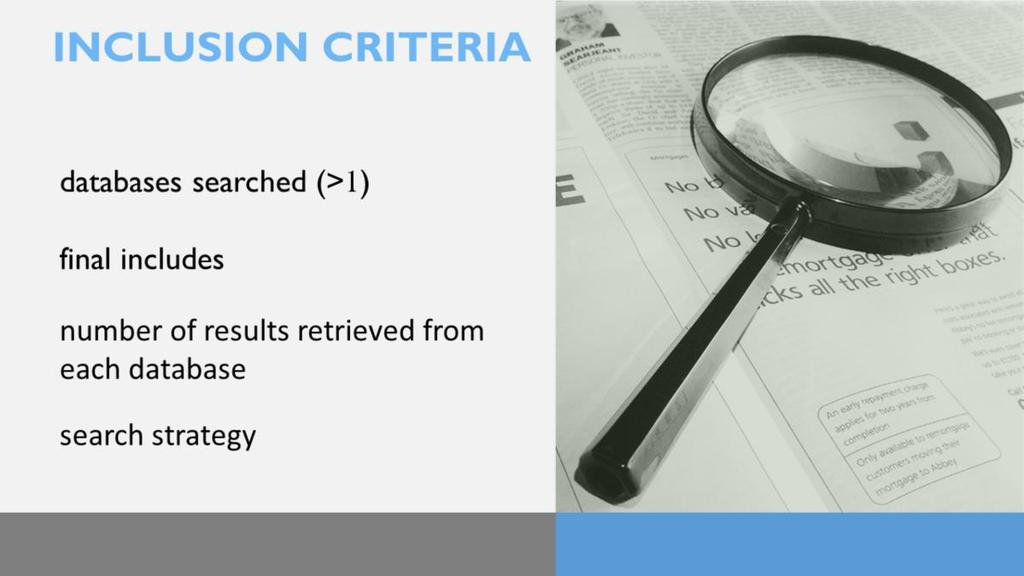 To be included in final analysis, articles had to meet the following criteria: They had to report the databases searched and it had to be more than one.