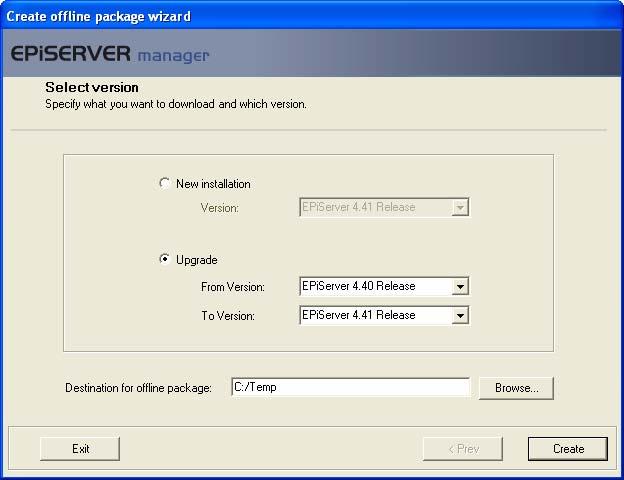 8 EPiServer Installation Instructions Note Only EPiServer 4 installations can be upgraded offline. Use online installation to upgrade EPiServer 3 installations.