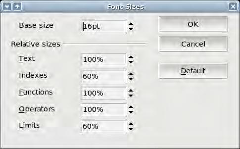 Changing the font size for a formula 2) Select a larger font size under Base Size (top-most entry), as shown in Figure 159.
