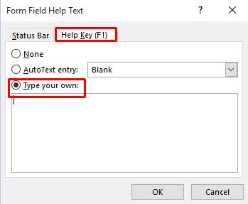 WORD 2016 ADVANCED Page 152 Click on the OK button to close the Form Field Help Text dialog box. Click on the OK button to close the main dialog box.