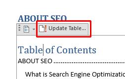 your editing. Click to the left of the first item within the table of contents, which will select the table of contents.