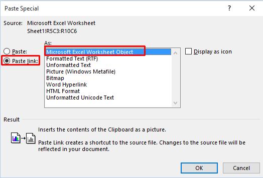 WORD 2016 ADVANCED Page 69 This will display the Paste Special dialog box Within the As section of the dialog box select Microsoft Excel Worksheet Object. Click on the Paste link button.