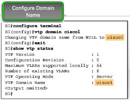 Configure the VTP Server If the switch was not already configured as a VTP server, you could configure it