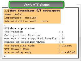 Show vtp status Configure VTP client mode using the following Cisco