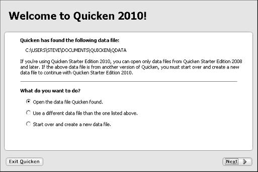 12 Part I: Zen, Quicken, and the Big Picture Finishing the Setup If Quicken can t figure out whether you ve used the Quicken program before, it displays a friendly welcome message (not shown), which