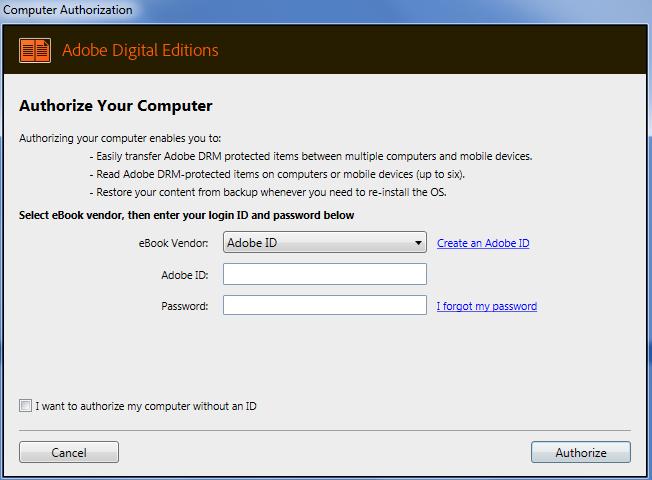 3. When the Computer Authorization window appears, click Create an Adobe ID (Figure 7). Figure 7 4. This will take you to a form on Adobe s website. Fill out the form and click Sign up. 5.