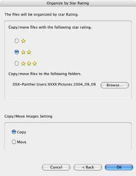 Sorting Images (2/2) Sorting by Star Ratings 1. Set the options and click [OK]. The program will start sorting the images.