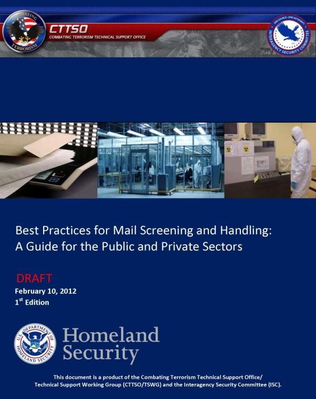 (Non-FOUO) Best Practices for Managing Mail Screening and Handling Processes: A Guide for the Public and Private Sectors At the request of