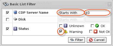 Filtering the "Disks" List You can use a Basic List Filter to sort the "Disks" list. Click on the "Basic List Filter" button to access the filtering options. 1. Select the necessary options to filter.