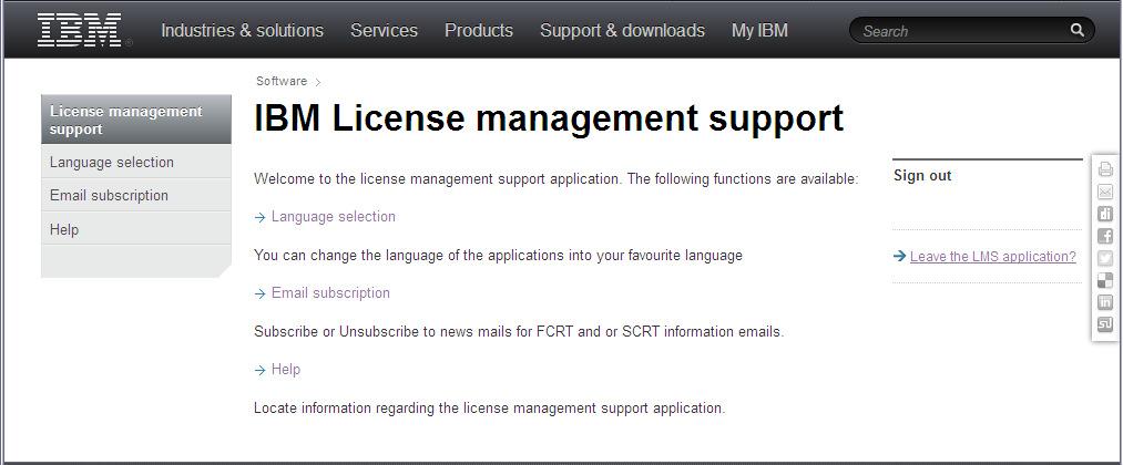 3) Once logged in you will see the IBM License management support screen.
