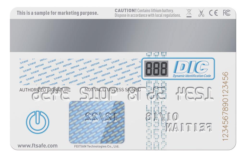 To fight fraud, FEITIAN DIC (Dynamic Identification Code) Power Card provides a solution that allows user full control of their credit card information.