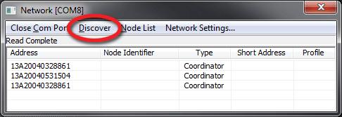 Click Open Com Port and Discover from the menu bar at the top of the Network window. A list of all of the nodes in the network will populate the screen. 3.
