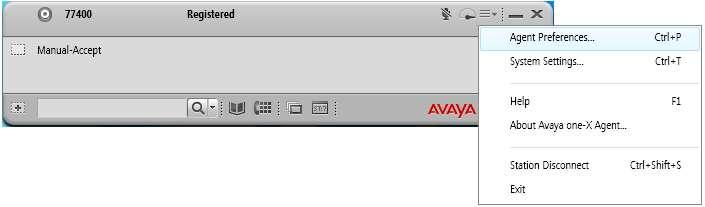 6. Configure Avaya one-x Agent After logging into one-x Agent, click on and then select Agent Preferences as shown below.