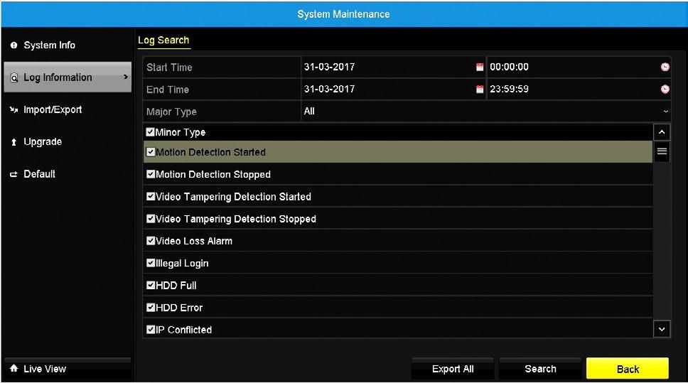 7.7.2 Log Information The DVR continuously creates information logs for