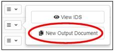 From the Input Documents screen, select the drop-down menu icon to the left of the Input Document