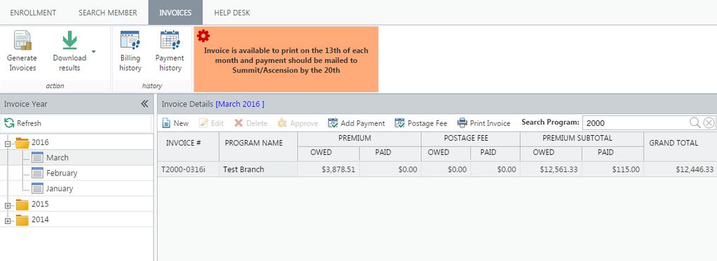 Available Applications: Invoice Tab To view your invoice, click on the Invoices tab.