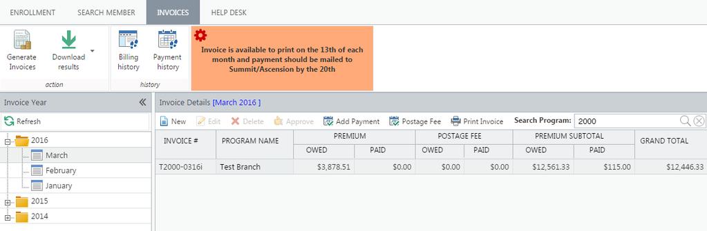 Available Applications: Invoice Tab (continued) Once you highlighted the month to view, you will see your invoice. Click Print Invoice to view your invoice and billing roster.