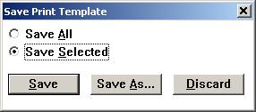2. In the box on the left, select the name of the template you wish to save, and click the Save As button (circled above). 3. Select Save Selected and click the Save As button. 4.