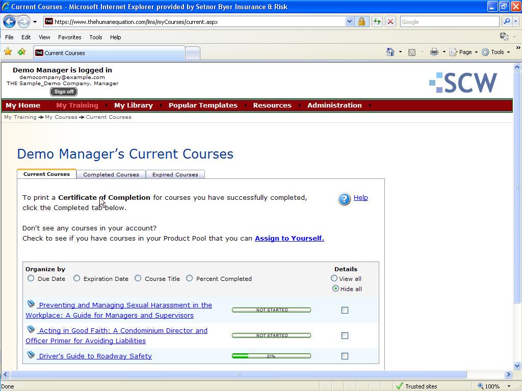 Choosing a Course, continued 1. This page shows all the courses you can take. Click the course title link for the course you wish to take and the course will appear in a new pop-up screen.