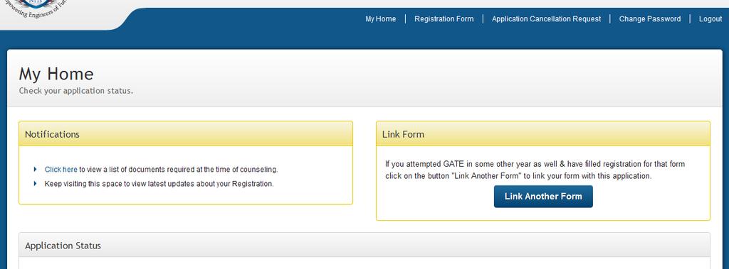 Also your application status would be displayed as shown below, showing your permanent registration number and date of application form submission.