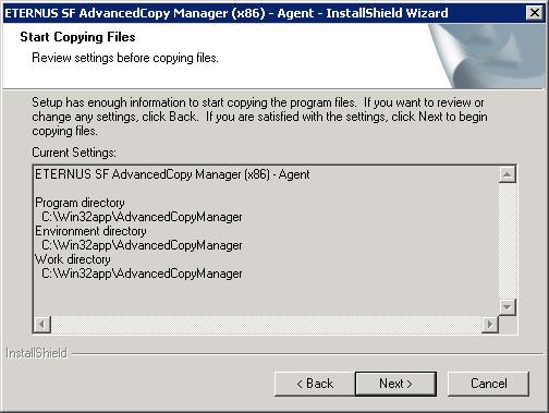 8. Check the settings information in the Start Copying Files page, and then click Next. 9. Copying of the program is started. The following installation wizard page is displayed.