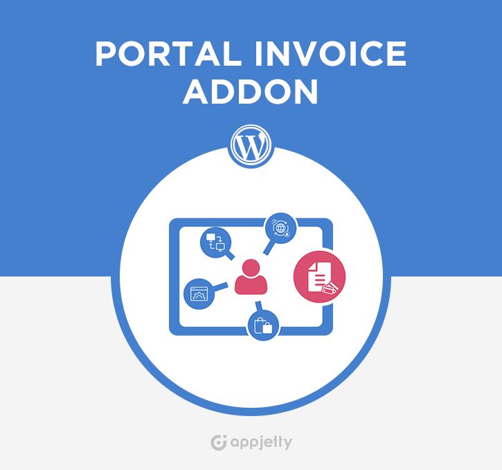 USER MANUAL TABLE OF CONTENTS Introduction... 1 Benefits of Portal Invoice Add-on... 1 Prerequisites... 1 Installation... 2 WordPress Manual Plug-in installation... 2 Plug-in Configuration.