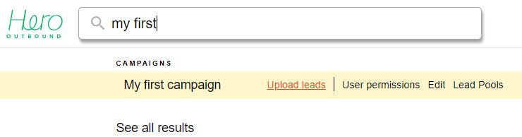 Uploading Leads Now you have created a campaign based on your template and are ready to make calls. All you need now is uploading leads to your campaign.