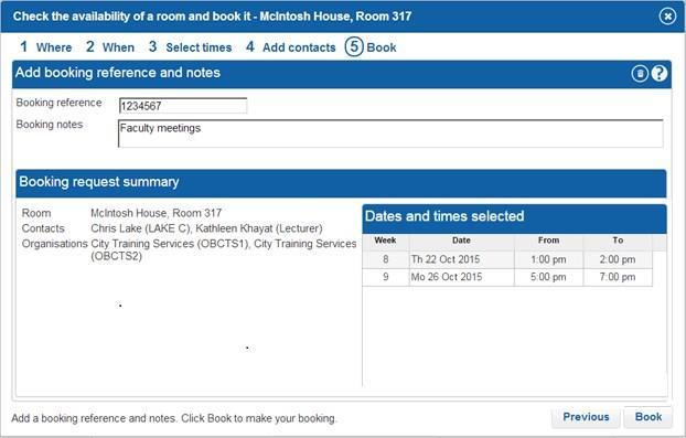 To request the room booking click the Book button. When your booking has been made the booking will be automatically listed in your My Bookings list. 8.