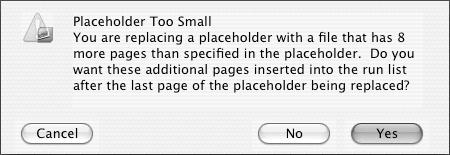 20 Module 2 Working With Placeholders Editing a Placeholder You can change the name of the placeholder or the page count at any time. 1. From the file list, select the Placeholder icon. 2. From the Edit menu, choose Get Information.