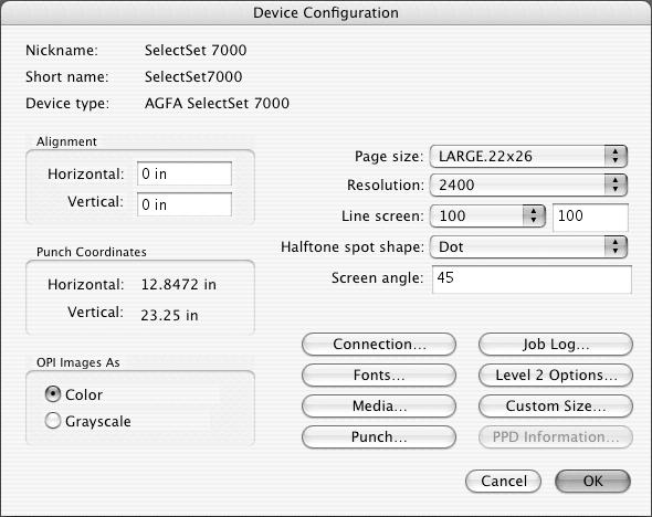 Configuring Devices 33 Device Configuration Output device options that you can configure include the page size, alignment, resolution, line screen, halftone spot shape, and screen angle.