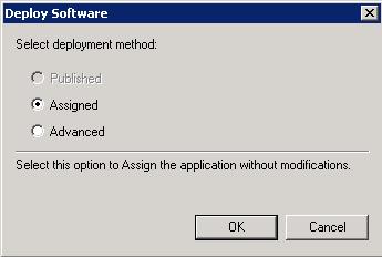 In the 'Deploy Software' dialog, select 'Assigned' Note: If you want to add the MST file also to the GPO, then select 'Advanced' and move to