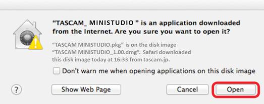 When the Gatekeeper setting is not Allow applications downloaded from: the Mac App Store TASCAM_MINISTUDIO Installer.dmg is an application downloaded from the Internet.