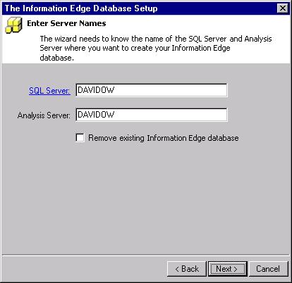 I NSTALLATION 7 11. Click Next. The Enter Server Names screen appears. 12. Enter the name of the server on which you want to create the database in the SQL Server field.