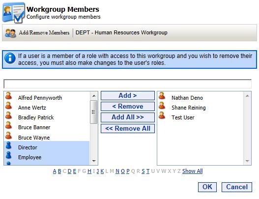 the My Workgroups folder and can access any of the pages therein.