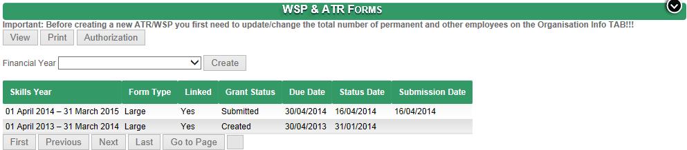 11.2 Submitting WSP/ATR Forms This is process is for submitting WSP/ATR to AGRISETA 1 Select the form that you want to submit.