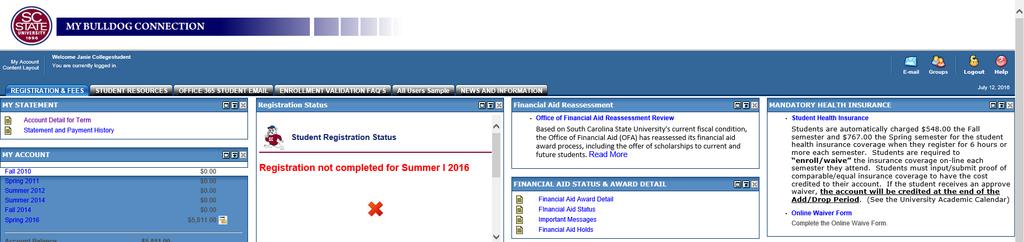 FINANCIAL AID STATUS Click Financial Aid Status to see a