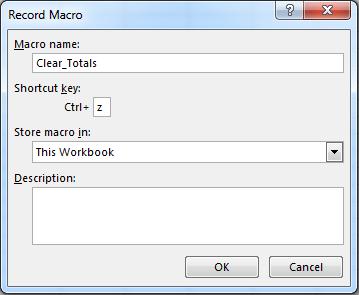 Create a Calculator Example 3. Give the macro a name like Clear_Totals and assign a Shortcut key. I used the letter z. 4. Click OK. 5. Highlight cells A2 through D300. 6.