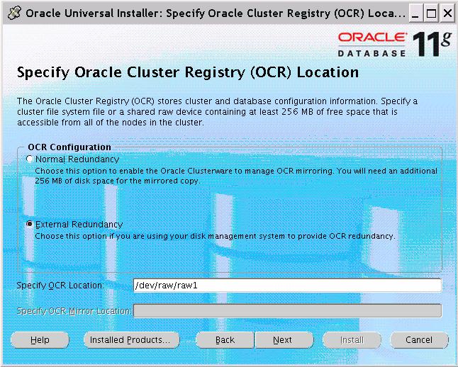 STEP 8 : SPECIFY ORACLE CLUSTER REGISTRY (OCR) LOCATION.