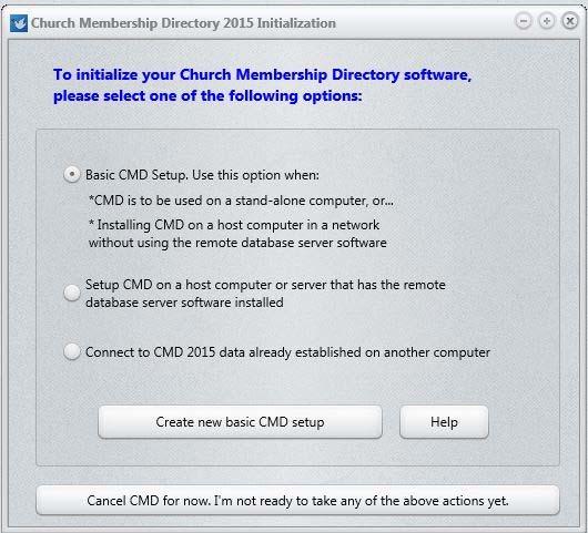 You must follow through with the initialization process for CMD 2015 before you can enter any new names into CMD 2015 or import data from a prior version.