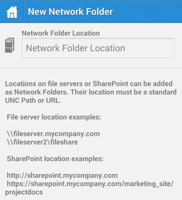 4. Enter the correct UNC path or URL. (e.g. \\MU2008\Documents or http://sharepoint2010.company.com/projectdocs). 5. Press Save. 2.1.4.7 Bookmarking Folders The Acronis Access Android 3.