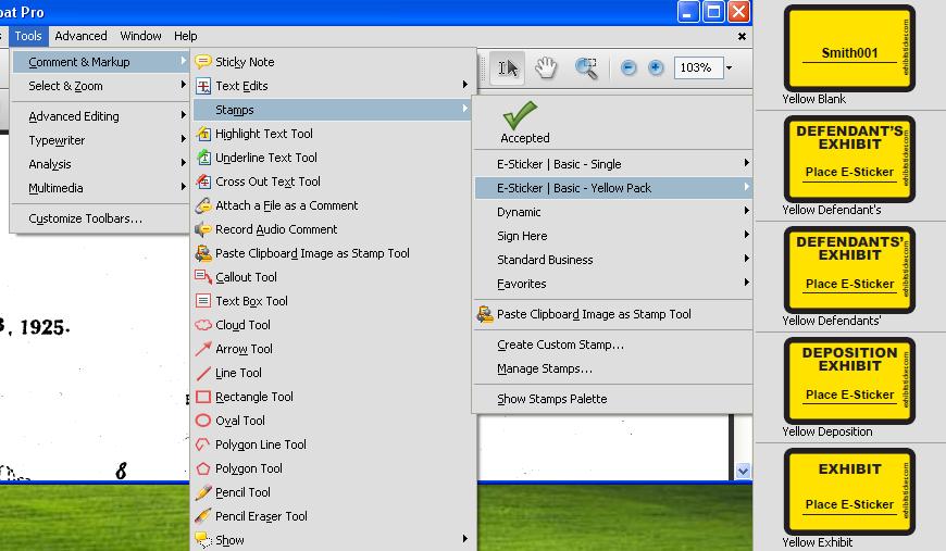 E-Sticker through the Tools menu bar: Tools > Comments & Markup > Stamps > [choose the E-Sticker