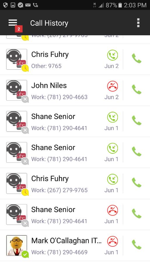 Call History Tap Call History in the main menu to view a list of outgoing and incoming calls.