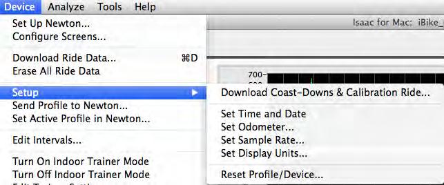 Device/Setup Setup/Download Coast-Downs and Calibration Ride For 99% of Newton owners, this command is not necessary to use. Why?