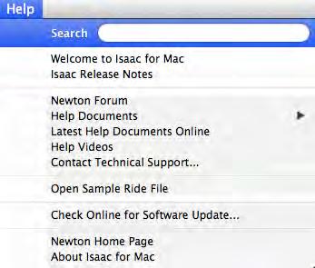 HELP MENU Help/Welcome to Isaac This item takes you to basic setup information for your software and your Newton.