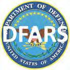 DFARS for Defense Contractors Defense Federal Acquisition Regulation Supplement (DFARS) and Procedures, Guidance, and