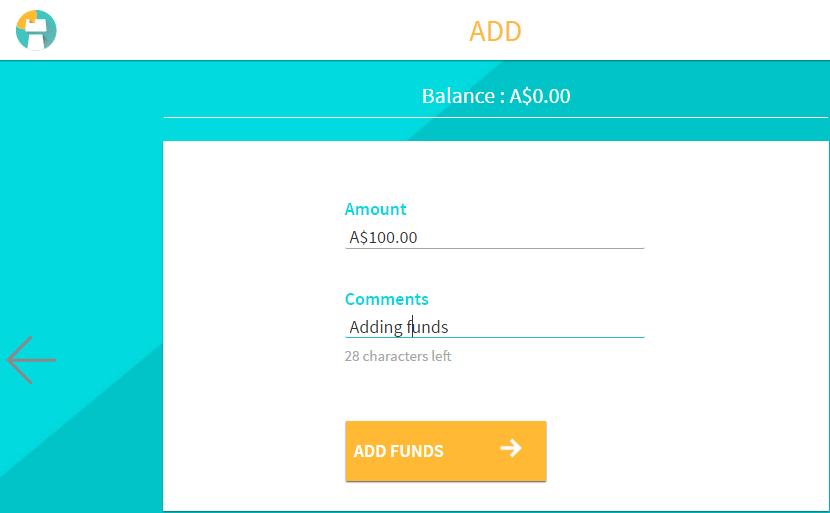 Add 5. Add In order to make fund transfers or payments through the wallet, there should be balance available into a wallet.